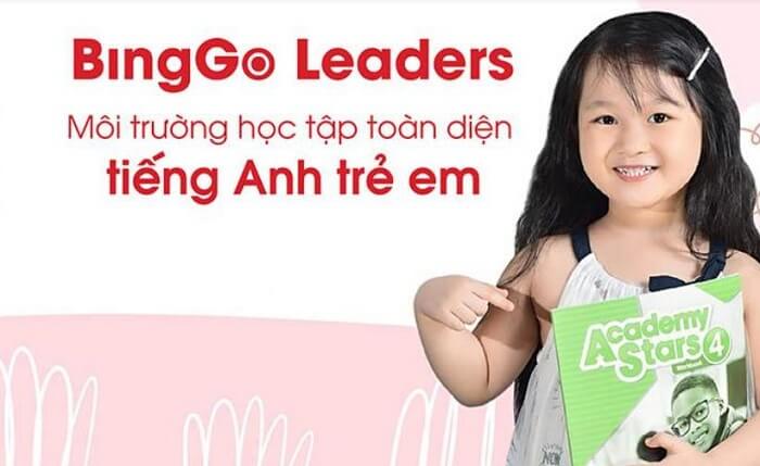 BingGo Leaders – lựa chọn hàng đầu khi tìm trung tâm cho con học tiếng Anh