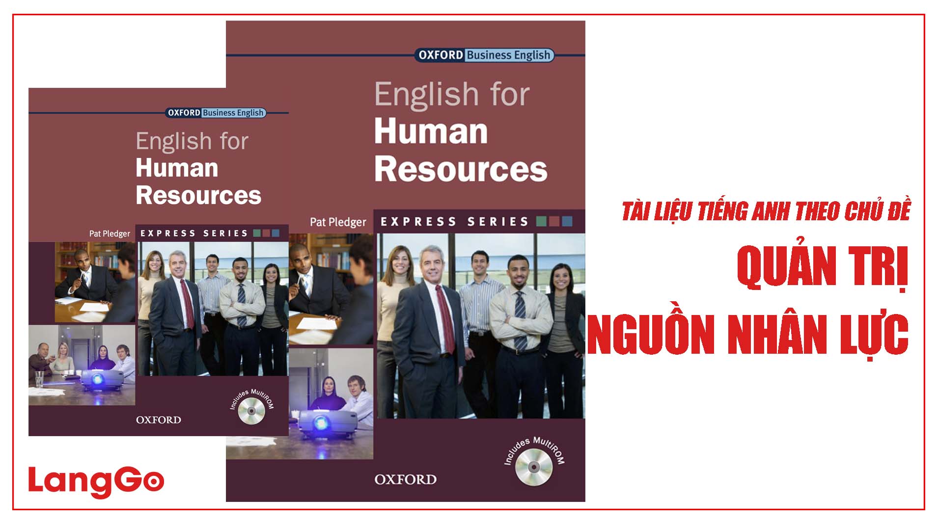 LangGo - Tài liệu tiếng Anh chuyên ngành Quản trị Nhân sự - English for Human Resources