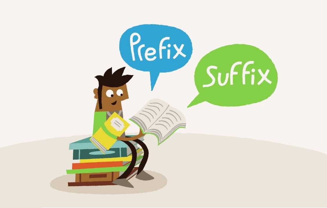 Tự học IELTS: Suffixes - Hậu tố (Phần 1) 1