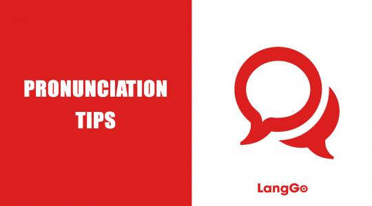 10 tips đơn giản nâng chuẩn phát âm tiếng Anh hoàn hảo - LangGo