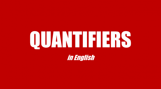 Cách dùng & bài tập lượng từ trong tiếng Anh - Từ chỉ định lượng (Quantifiers)