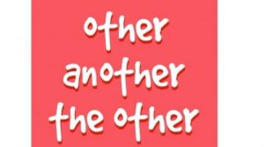 IELTS Grammar: Phân biệt Another,Other,The Other,The Others